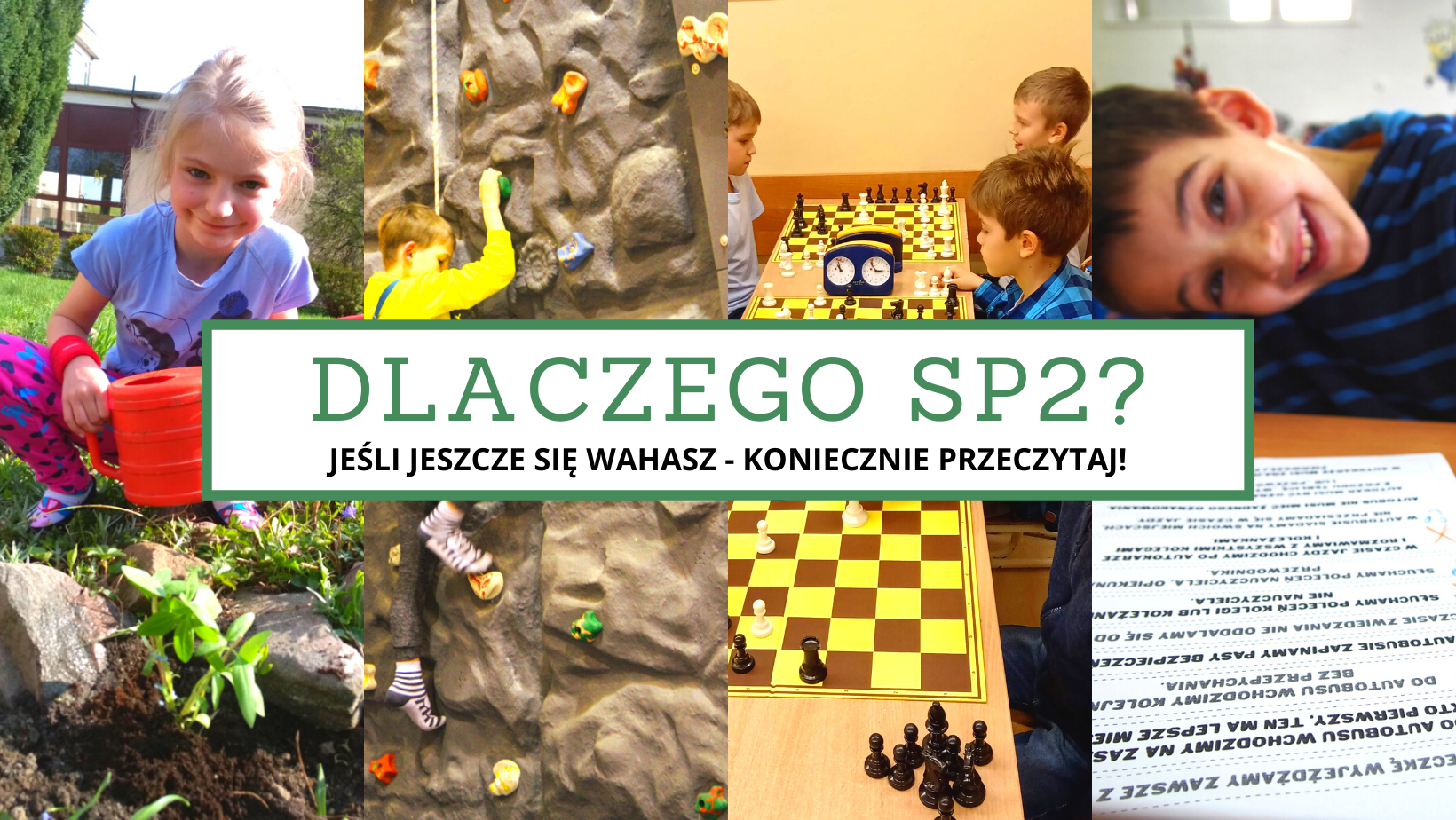 Poziomy plakat z hasłem "Dlaczego SP2? Jeśli jeszcze się wahasz, koniecznie przeczytaj"