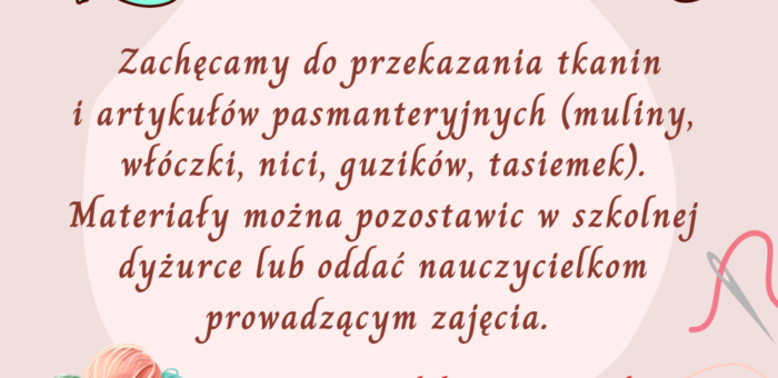 Wesprzyjmy kółko krawieckie :)