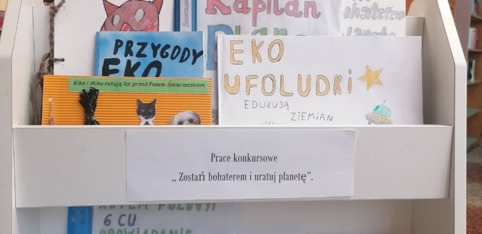 Zostań superbohaterem i uratuj planetę | wyniki konkursu
